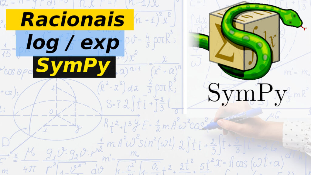 sympy racionais log exp